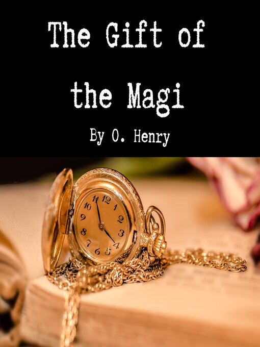 Title details for The Gift of the Magi by O. Henry - Available